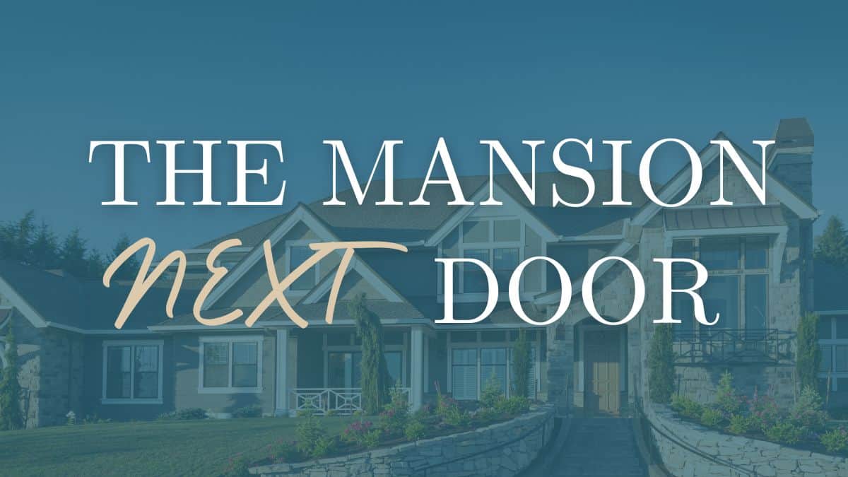 The Mansion Next Door
